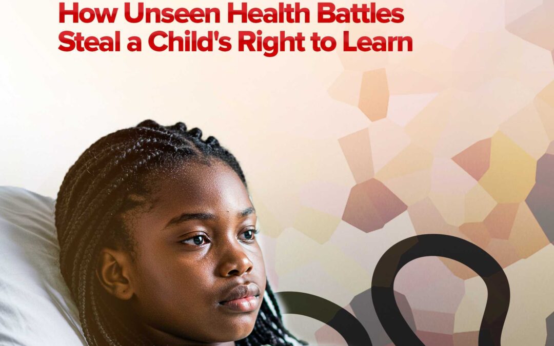 How Unseen Health Battles Steal a Child’s Right to Learn